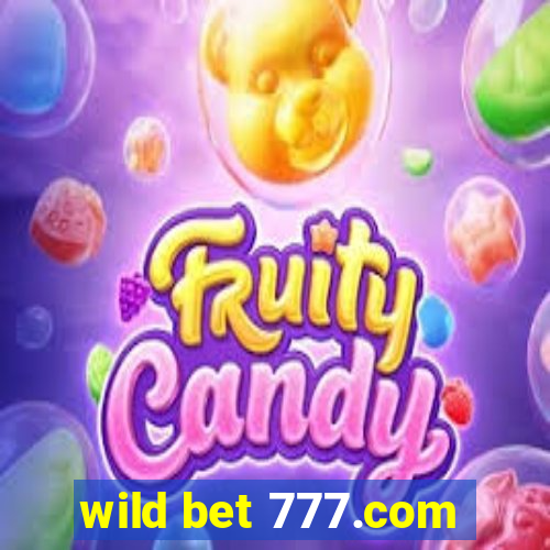 wild bet 777.com